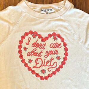 WILDFOX "I DON'T CARE ABOUT YOUR DIET" SWEATSHIRT MEDIUM